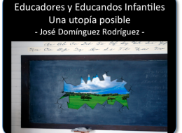 Libro: Educadores y Educandos de Infantil. Una utopia posible